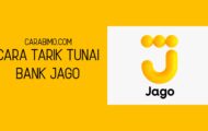 Cara Tarik Tunai Bank Jago Dengan dan Tanpa Kartu