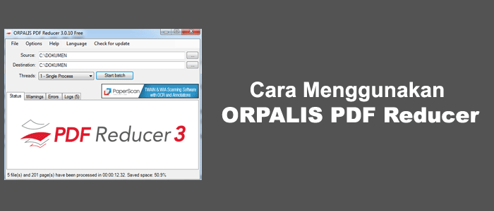 Panduan Cara Menggunakan ORPALIS PDF Reducer Free