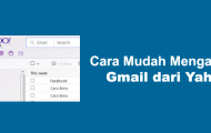 Cara Mudah Mengakses Email Gmail dari Yahoo