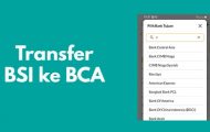 Cara Transfer BSI ke BCA, Berapa Lama? dan Berapa Biayanya?
