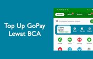 Cara Top Up GoPay Lewat ATM BCA dan BCA Mobile