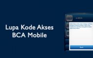 Lupa Kode Akses BCA Mobile? Cara Mengatasinya Tanpa Ke ATM